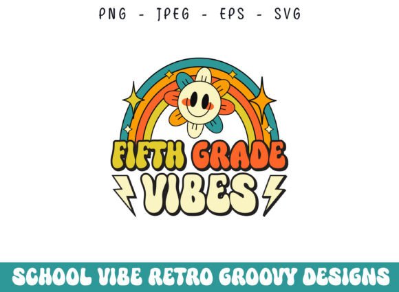 Fifth Grade School Retro Groovy Vibes Graphics & Crafts