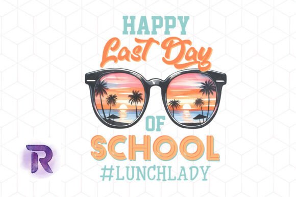 Happy Last Day of School PNG Graphics and Crafts