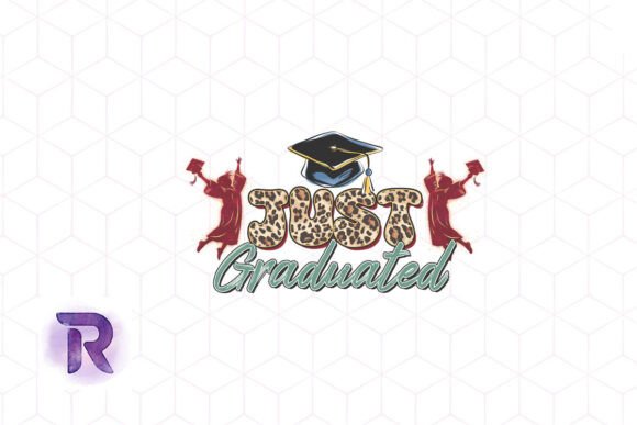 Just Graduated Sublimation School PNG Graphics