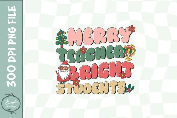 Merry Teacher Bright Students PNG