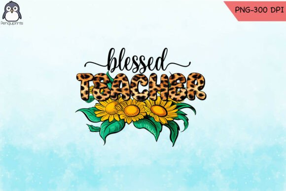 Sunflower Blessed Teacher Leopard PNG: Graphics for Crafts